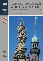 Ti�t�n� kniha Mari�nsk�, troji�n� a dal�� sv�teck� sloupy a pil��e ve  St�edo�esk�m kraji 1 | Svaz �esk�ch knihkupc� a nakladatel�