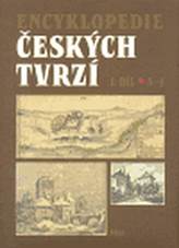 Encyklopedie �esk�ch tvrz� I. (A-J)
