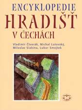 Encyklopedie hradi�� v �ech�ch: Vladim�r �tver�k, Michal Lutovsk�, Miloslav  Slabina, Lubor Smejtek - DEFEKT - PO�KOZEN� DESKY - Knihy LIBRI
