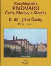 Encyklopedie pivovar� �ech, Moravy a Slezska II. d�l - Ji�n� �echy