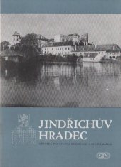 kniha Jind�ich�v Hradec st�tn� z�mek a pam�tky v okol�, Sportovn� a turistick� nakladatelstv� 1959