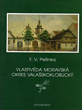 Vlastiv�da moravsk�: Okres vala�skoklobuck� ob�lka knihy