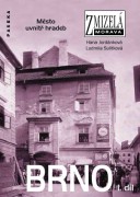 Jord�nkov� Hana - Sulitkov� Ludmila , Zmizel� Brno I [Detail produktu]
