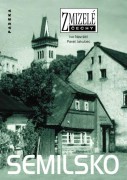 Navr�til, Ivo - Jakubec, Pavel , Zmizel� Semilsko [Detail produktu]