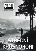 Pachner Jaroslav, Zmizel� St�edn� Kru�noho�� [Detail produktu]
